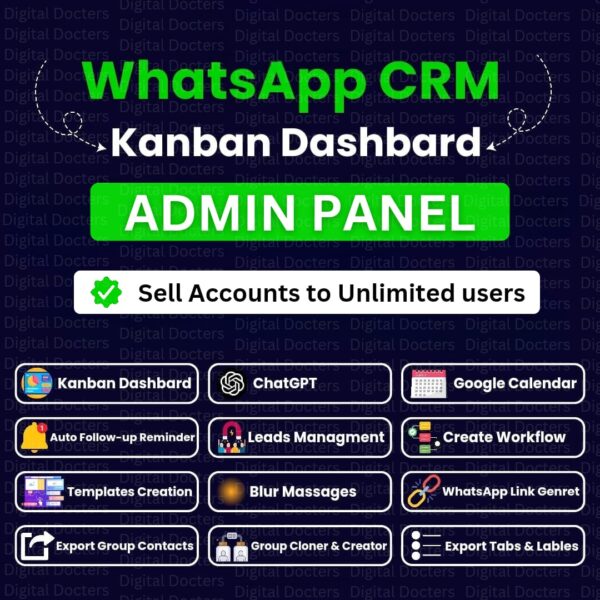 Get Your Own Ultimate WhatsApp CRM Admin Panel